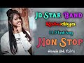 Jb star band ratudiyanonstop timli song 20232024