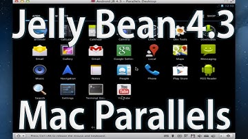 Installing Android 4.3 Jelly Bean on Mac Parallels Desktop