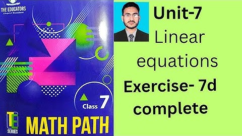 Class 7 math exercise 7d | te series| math path grade 7 | exercise 7d | linear equations