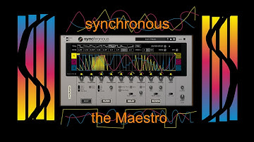 Synchronous the Maestro