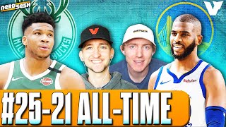 Top 25 Players in NBA History (No. 25-21): How high is Giannis Does Chris Paul belong | Nerd Sesh