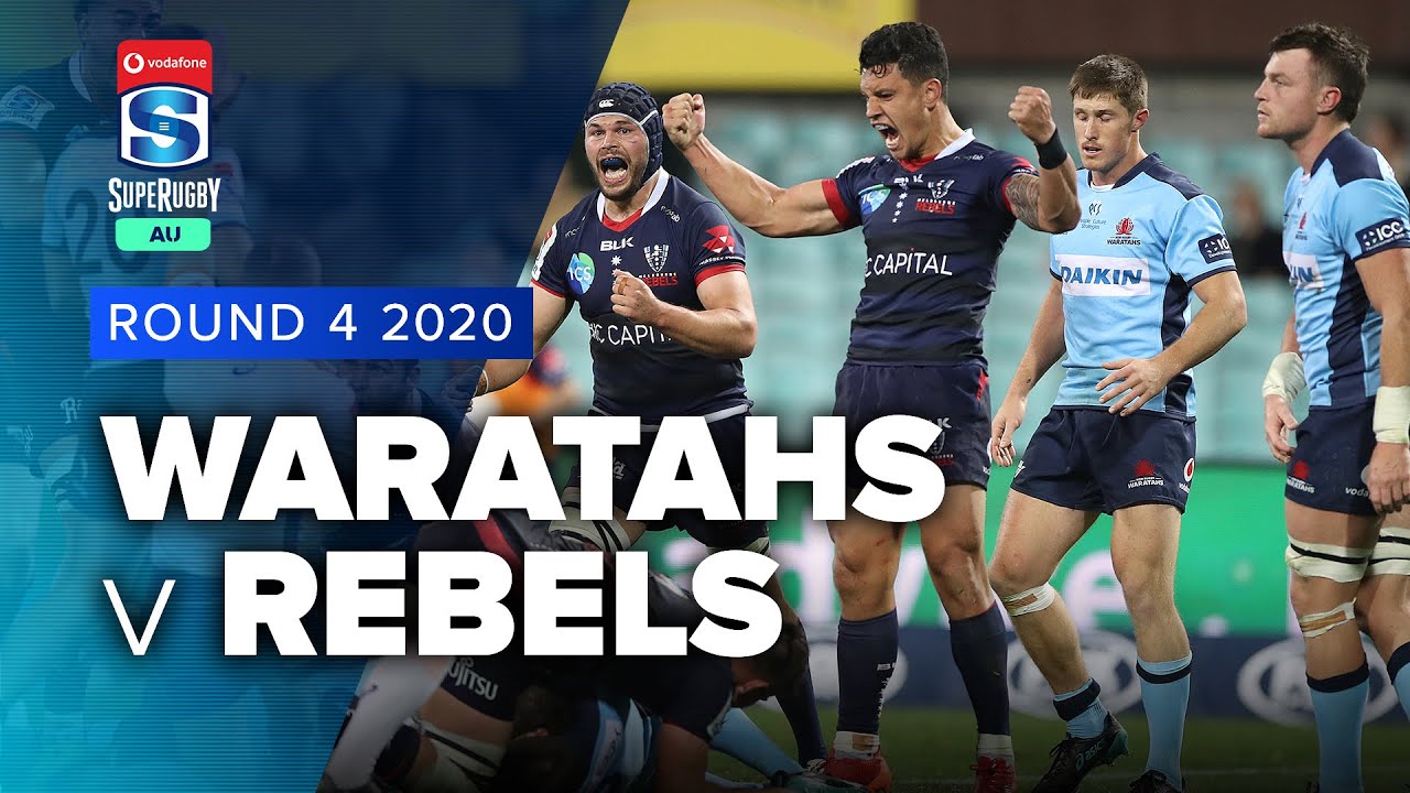 Super Rugby AU | Waratahs v Rebels - Rd 4 Highlights