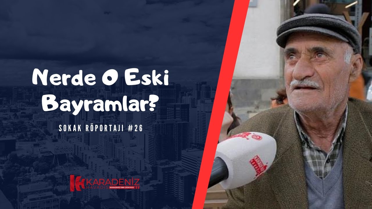 Nerde O Eski Bayramlar? | Sokak Röportajı #26