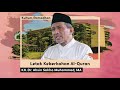 Letak Keberkahan Al-Quran - Walid Ahsin Sakho Muhammad, MA