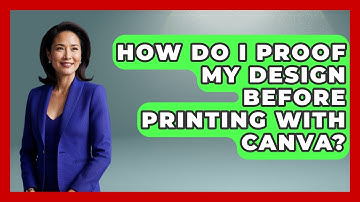 How Do I Proof My Design Before Printing With Canva? - Graphic Design Nerd