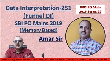 Data Interpretation Questions-251 (Funnel DI) SBI PO Main 2019 Memory Based IBPS PO Main Series-22