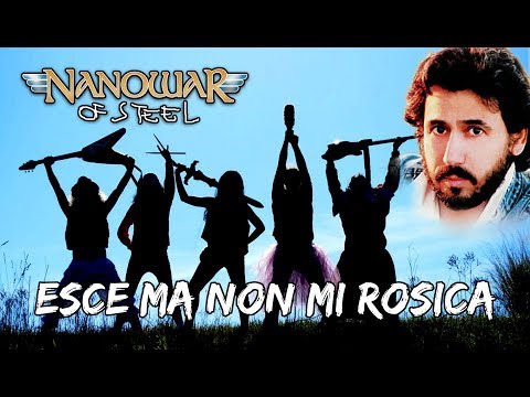 Nanowar Of Steel  - Esce Ma non Mi Rosica (Shahram Shabpareh Paria شهرام شب‌پره - پریا Metal Cover)