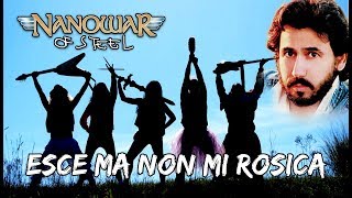 Nanowar Of Steel  - Esce Ma non Mi Rosica (Shahram Shabpareh Paria شهرام شب‌پره - پریا Metal Cover) chords