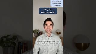 SAT/ACT Math Shortcut