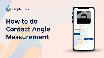 How to do Static and Dynamic Contact Angle Measurement