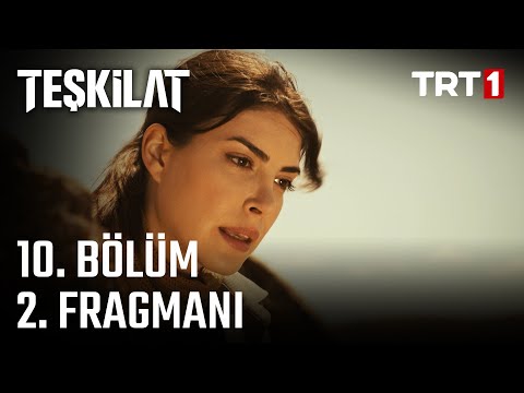 Teşkilat 10. Bölüm 2. Fragmanı