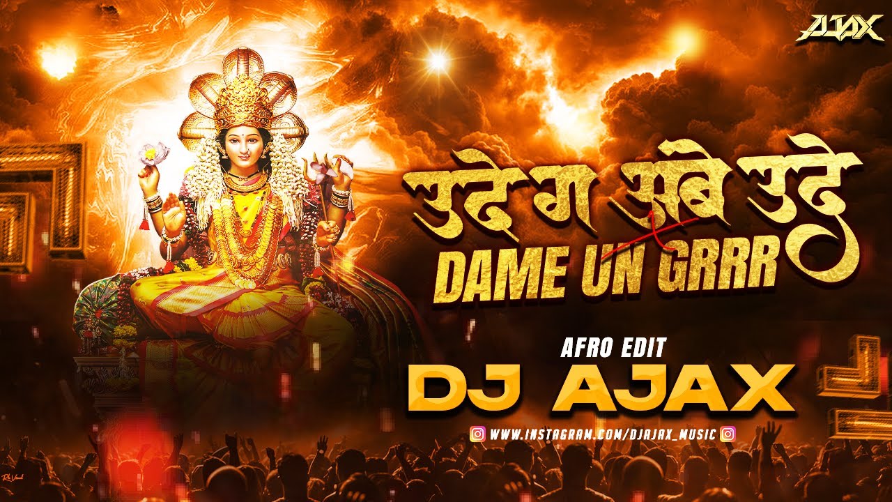 UDE GA AMBE X DAME UN GRR AJAX EDIT