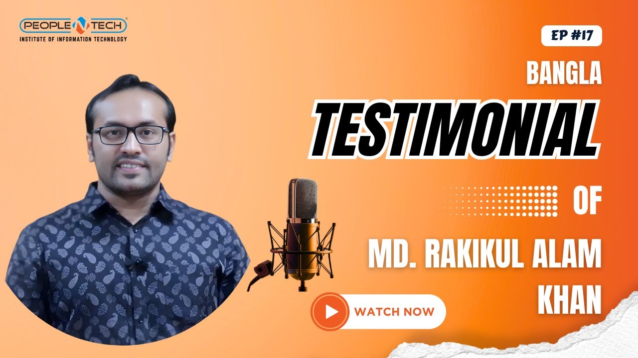 Testimonial by CCNA Student Md. Rakikul ALam Khan | PeopleNTech Institute Of Information Technology
