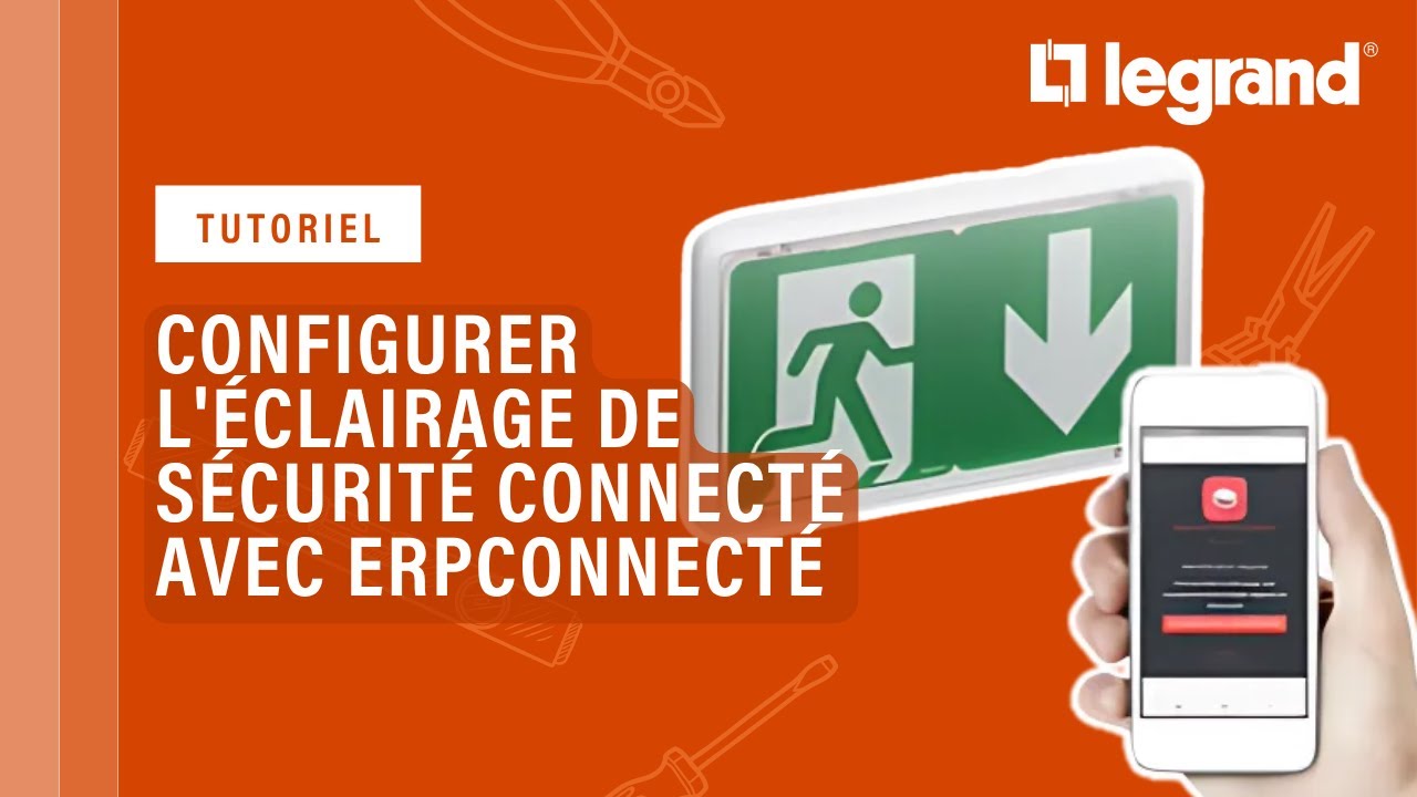 Comment configurer l'éclairage de sécurité connecté Legrand avec la Web App ERPconnecté ?