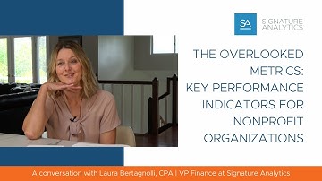 The Overlooked Metrics:  Key Performance Indicators for Nonprofit Organizations