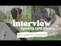 SpotOn GPS Dog Fence Interview with Inventor | Is a SpotOn Fence Right for You? | Top FAQs Answered