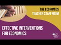Effective Interventions for Economics | The Economics Teacher Staffroom