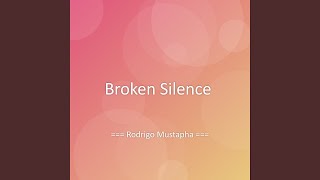 Broken Silence