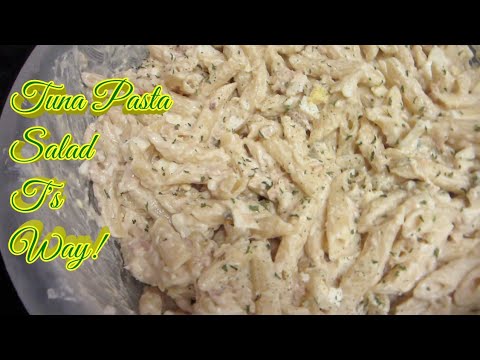 Tuna Pasta Salad T's Way Easy Recipe