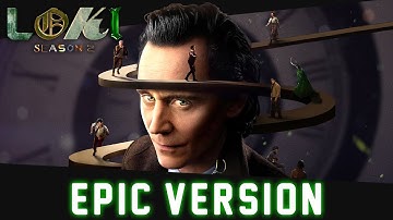 Thumbnail of Loki Season 2 - Main Theme | EPIC VERSION