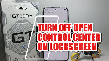 How To Turn Off Open Control Center On Lockscreen On Infinix GT 30 Pro