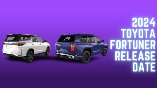 2024 Toyota Fortuner Release Date