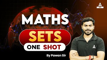 Maths Sets One Shot For NDA 1 2024 | NDA Maths Preparation 2024 | NDA 2024 Maths By Pawan Sir