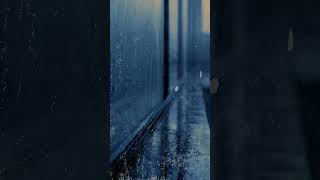 Rain On The Window #rain #asmr #rainonthewindow #relaxing #shorts #sleep