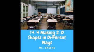 Lesson 14-4 Composing 2-D Shapes