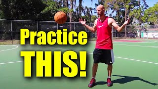 5 Ways You SHOULD Practice! How To Get Better At Basketball by Get Handles Basketball 90,295 views 11 months ago 7 minutes, 59 seconds