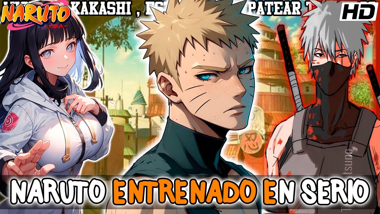 QHPS Naruto era Entrenado en Serio Por Kakashi y Se Volvia El Mas Fuerte | Pelicula Completa