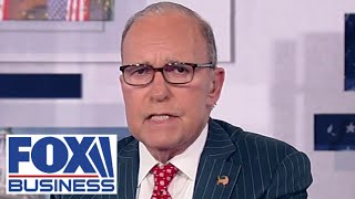 Larry Kudlow: Hear all of this nonsense for yourself!