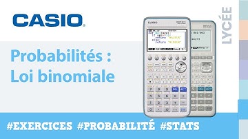 PROBABILITÉS: Loi binomiale avec les calculatrices CASIO Graph 35+E II/Graph 90+E - Exercices