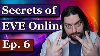 Ep6 - Hidden Features of EVE Online