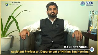 SPSU Udaipur | Mr. Manjeet Singh: Assistant Professor & Mentor in Mining Engineering.