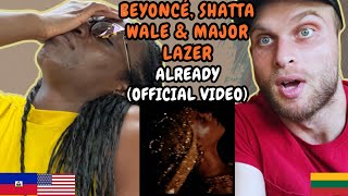 Beyonce, Shatta Wale, Major Lazer - ALREADY Reaction (Music Video) | FIRST TIME WATCHING