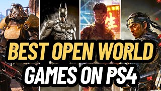 BEST OPEN WORLD GAMES ON PS4