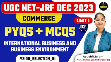 UGC NET Dec 2023 Paper 2 Commerce | International Business & Business Environment PYQs | Ayushi Mam