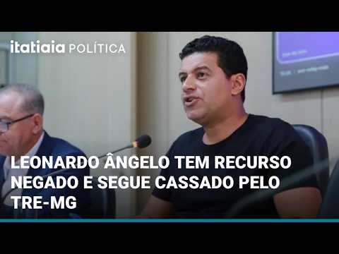TRE-MG DENIES LEONARDO ÂNGELO'S APPEAL AND UPHOLDS MANDATE REVOCATION
