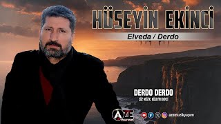 Hüseyin Ekinci - Derdo Derdo - Kürtçe Dertli Türkü 2023 Aze Müzik
