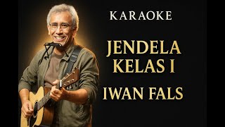 Jendela Kelas I - Iwan Fals Karaoke