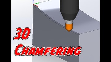 KevCAM Night School - Chamfer on 3D Parts