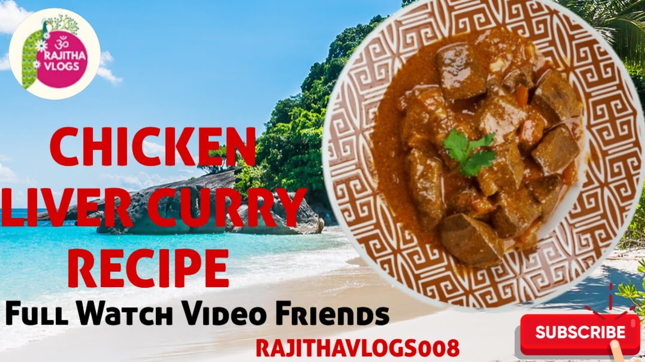 చికెన్ లివర్ కర్రీ 