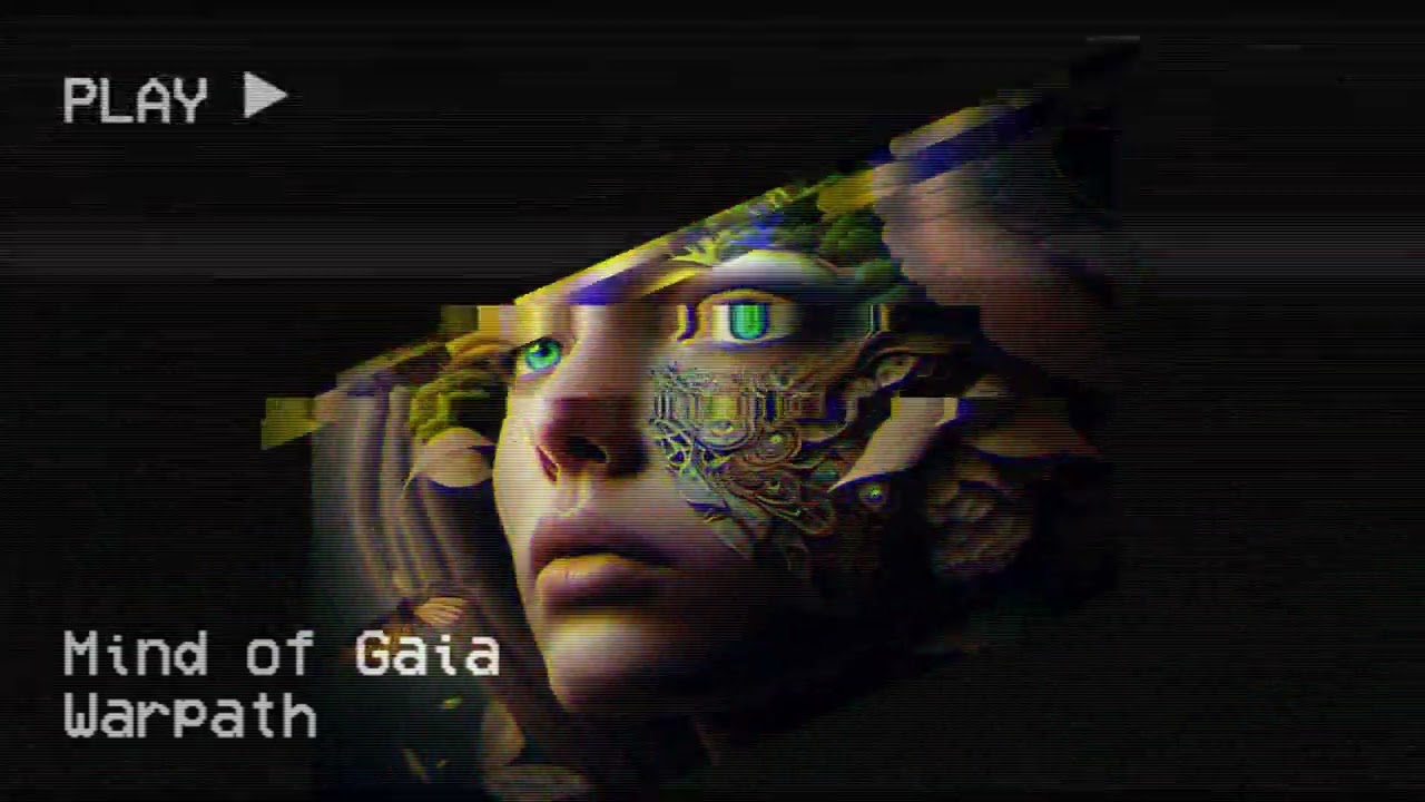 Watch Mind of Gaia - Warpath on YouTube Watch Mind of Gaia - Warpath on YouTube