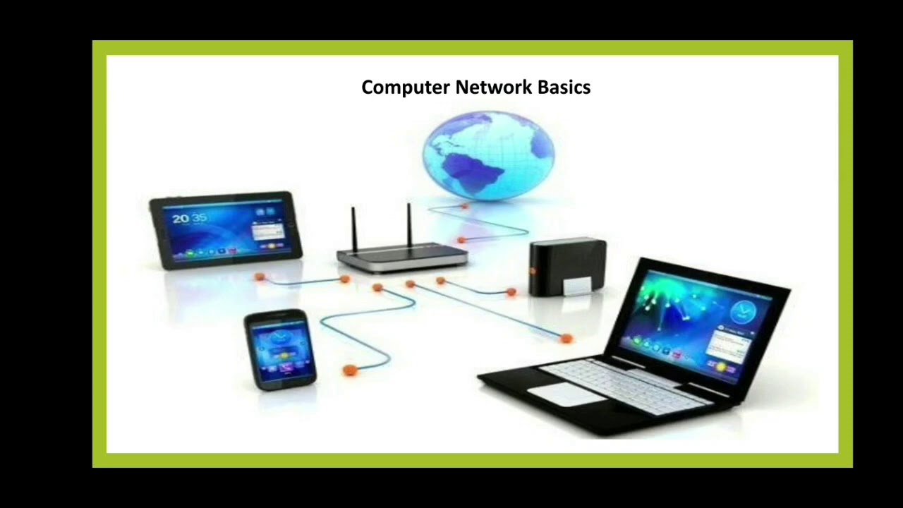Basics of Computer Networks / Components