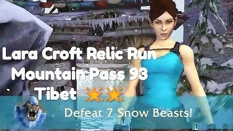 Lara Croft Relic Run 93 Mountain Pass two star offline games replay