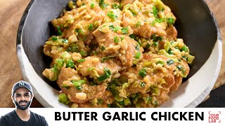 Butter Garlic Chicken Recipe | Quick starter Recipe | बटर गार्लिक चिकन | Chef Sanjyot Keer