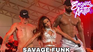 Anitta - Savage Funk (Ensaios da Anitta 2024 - Ao Vivo No Rio de Janeiro)