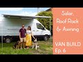 Solar Setup &amp; Upgrading Our Sprinter&#39;s Exterior | VAN BUILD Episode 6