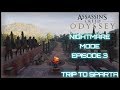 Assassin&#39;s Creed Odyssey: [Nightmare] RPG - Episode 3: Trip to Sparta 📝Athenian Knight (1080p) 60FPS